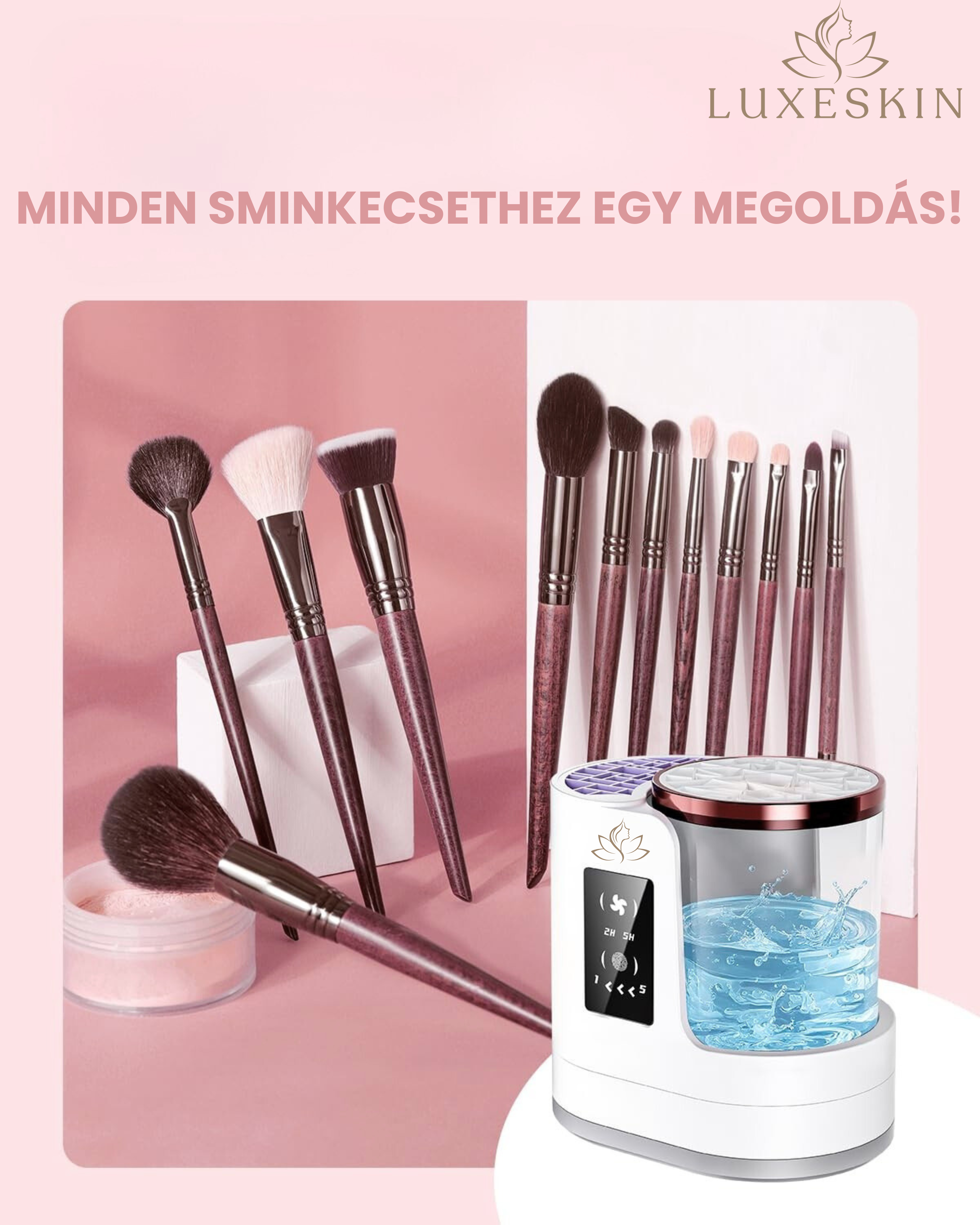 Luxeskin - InstantClean Ecsetmosó
